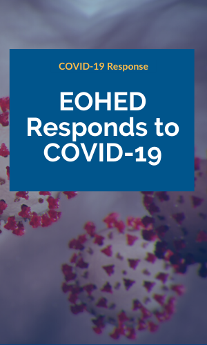 EOHED Responds to COVID-19