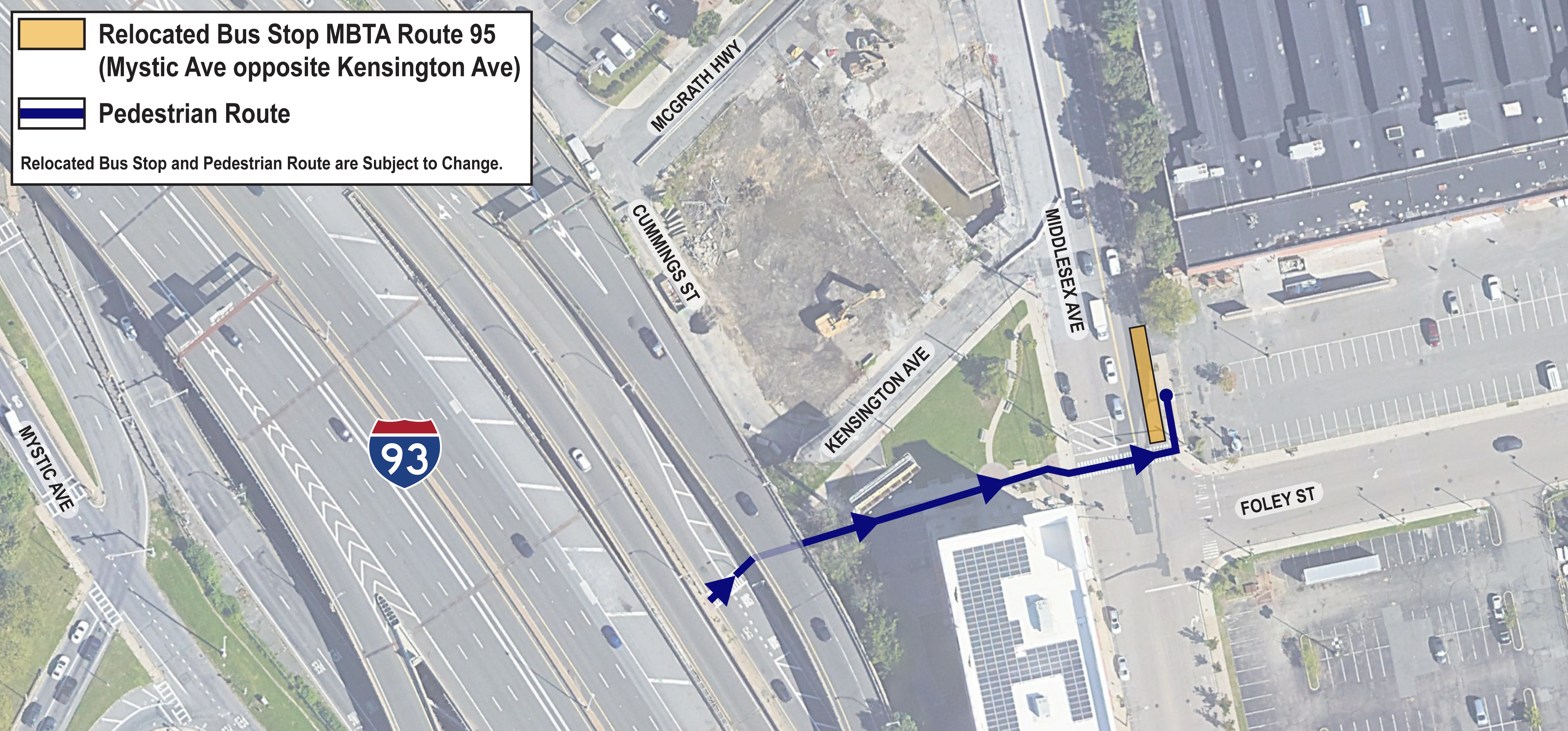 An aerial graphic showing the project location. The detour is depicted by an arrow going up Kensington Avenue and onto Middlesex Avenue. The key reads, “Relocated bus stop MBTA Route 95 (Mystic Ave opposite Kensington Ave), Pedestrian Route, and Relocated Bus Stop and Pedestrian Route Subject to Change.