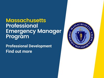 Massachusetts Professional Emergency Manager Program