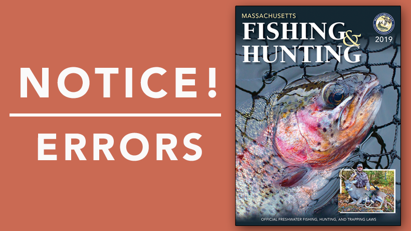 Please note errors in printed 2019 Guide to Fishing and Hunting