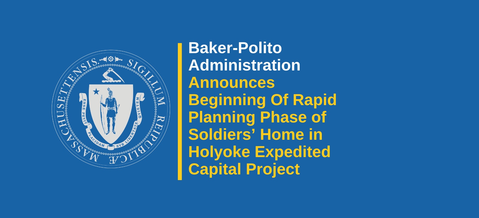 Rapid Planning Phase of Soldiers’ Home in Holyoke Expedited Capital Project Begins