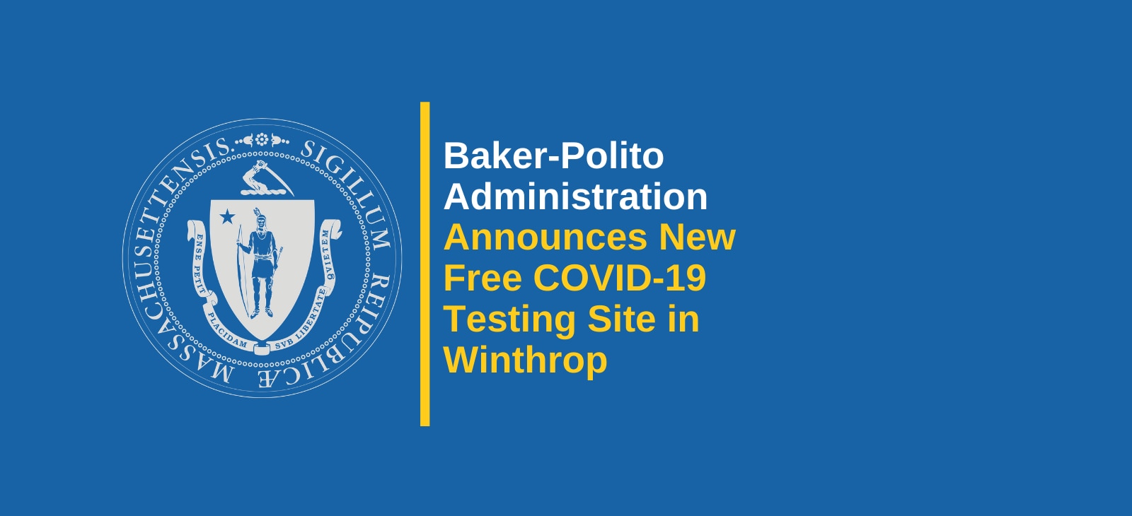 Baker-Polito Administration Announces New Free COVID-19 Testing Site in Winthrop