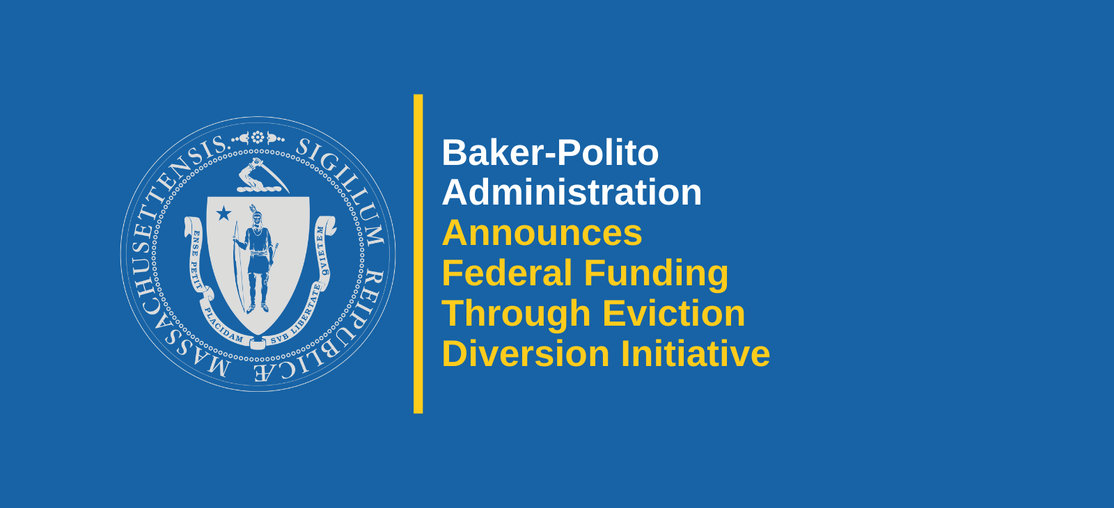 Baker-Polito Administration Announces Federal Funding Through Eviction Diversion Initiative