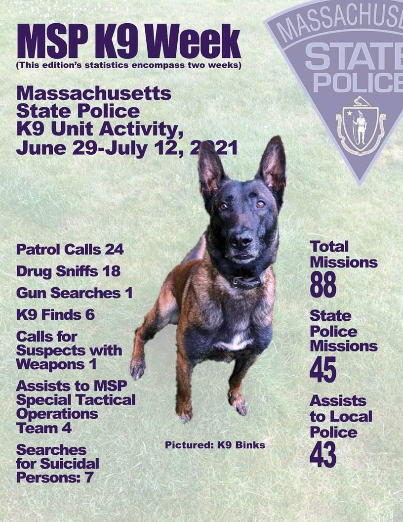 Massachusetts State Police K9 Week June 29 - July 12, 2021