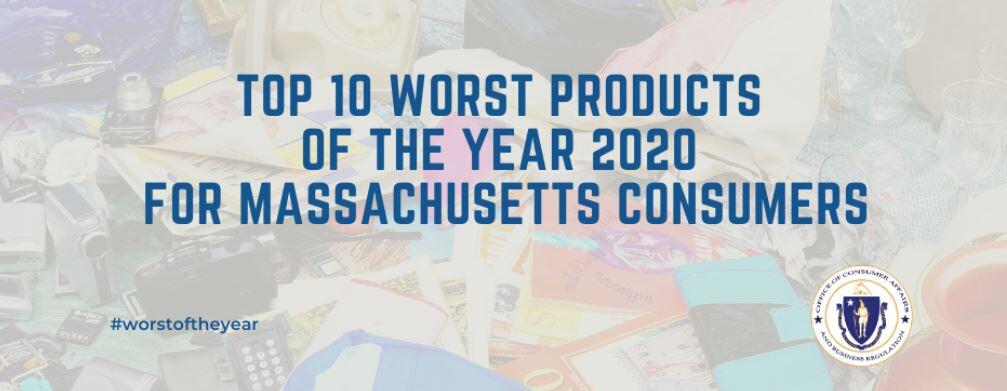 Top 10 Worst Products for Massachusetts Consumers of the Year 2020