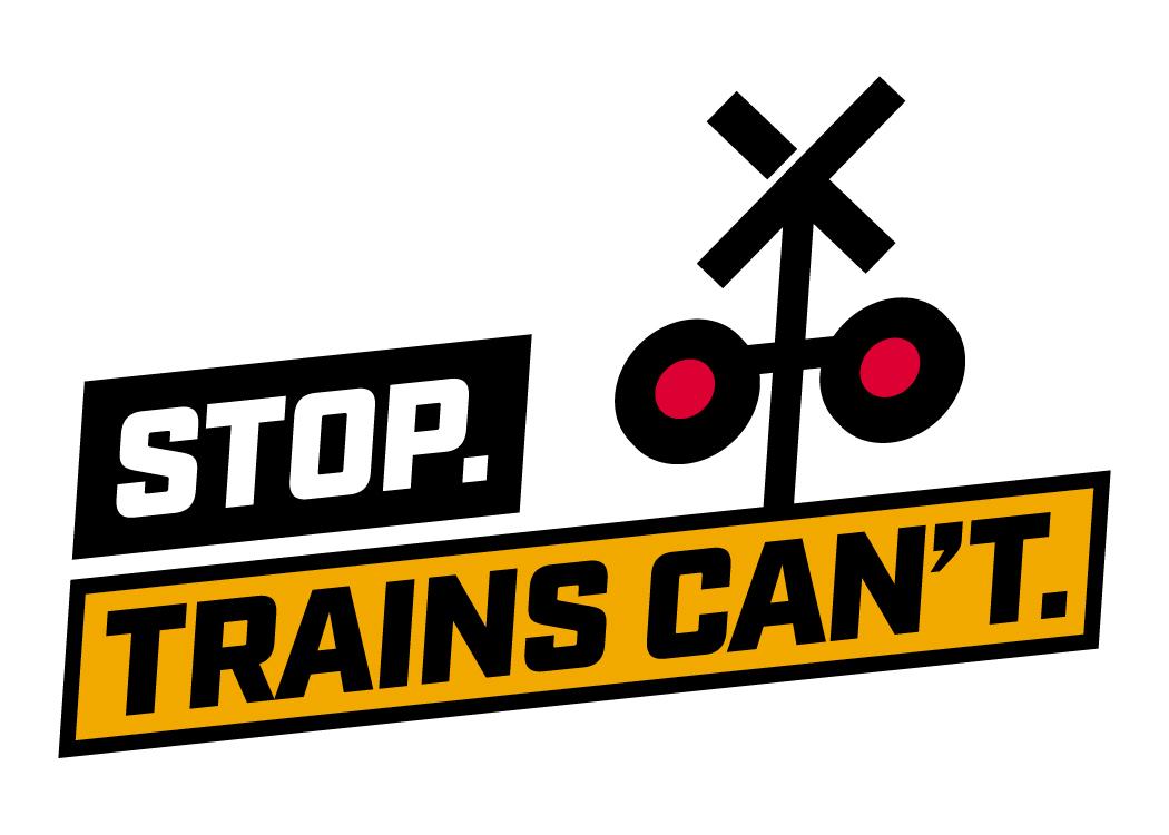 Stop. Trains Can't.