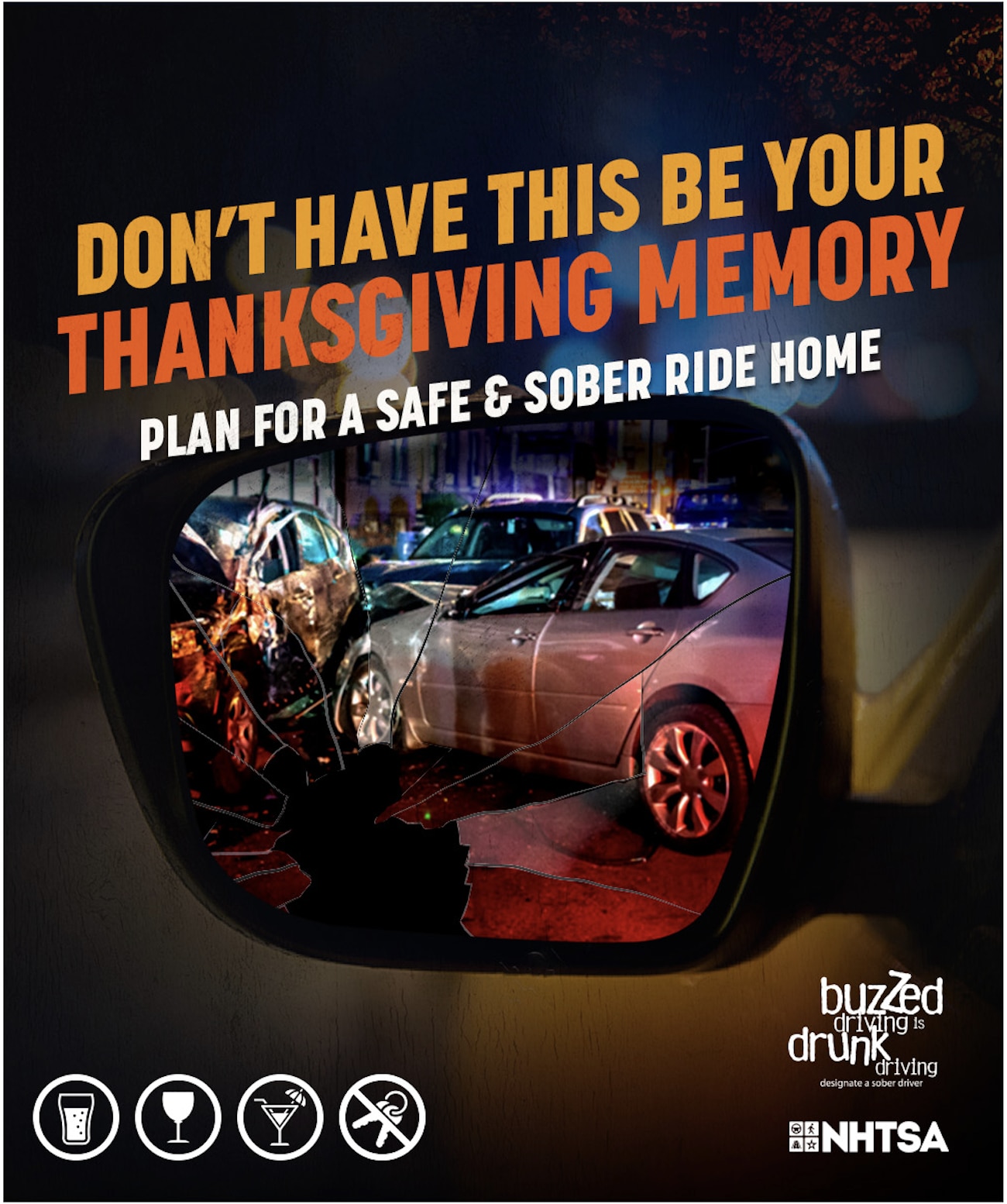 Plan for a safe and sober ride home. 