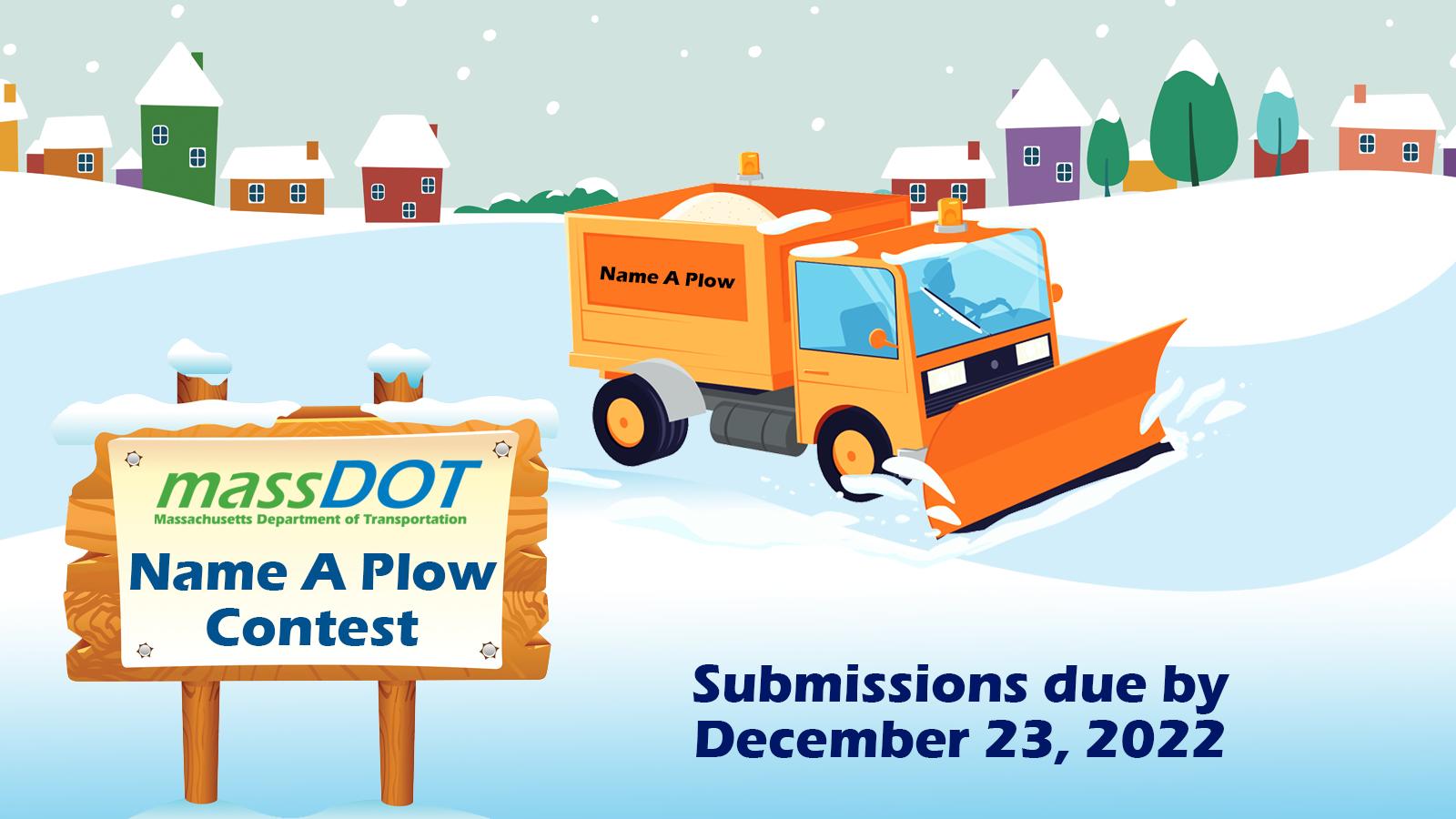MassDOT Name a Snow Plow Contest. Submissions due December 23