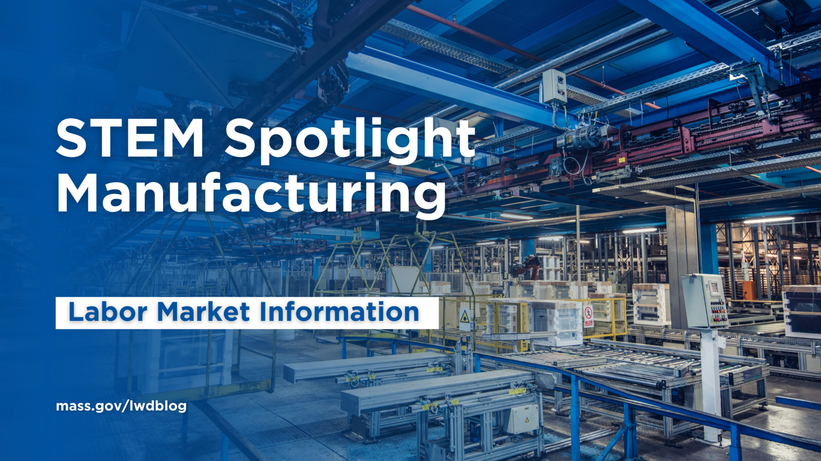 Manufacturing facility with text reading STEM Spotlight Manufacturing 