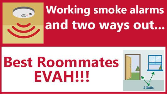 Image of a smoke alarm, door, and window, with the words "smoke alarms and two ways out - best roommates evah"