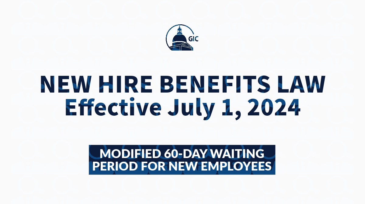 New GIC hire benefits law effective July 1, 2024