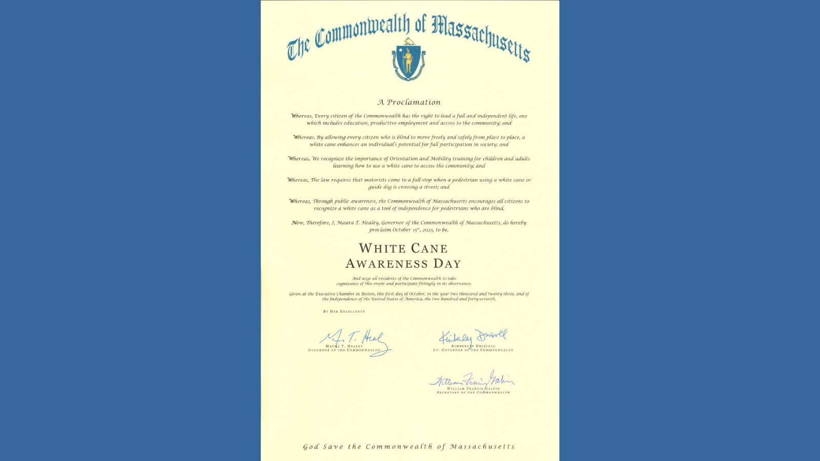 A copy of the signed White Cane Awareness Day proclamation