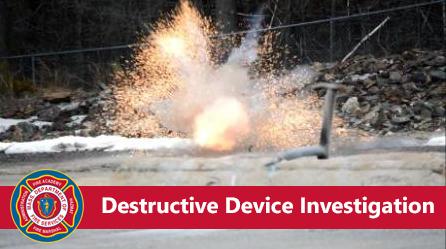 Photo of an explosion with the words "destructive device investigation"