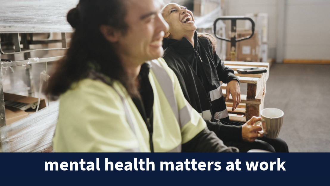 mental health matters at work