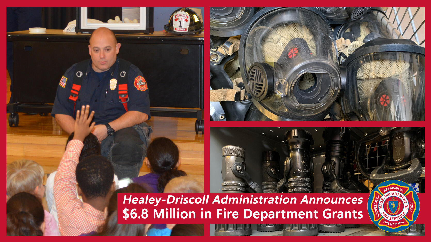 Healey-Driscoll Administration Announces $6.8 Million in Fire Department Grants
