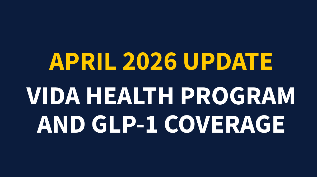 april 2026 update on vida health program and GLP1 coverage