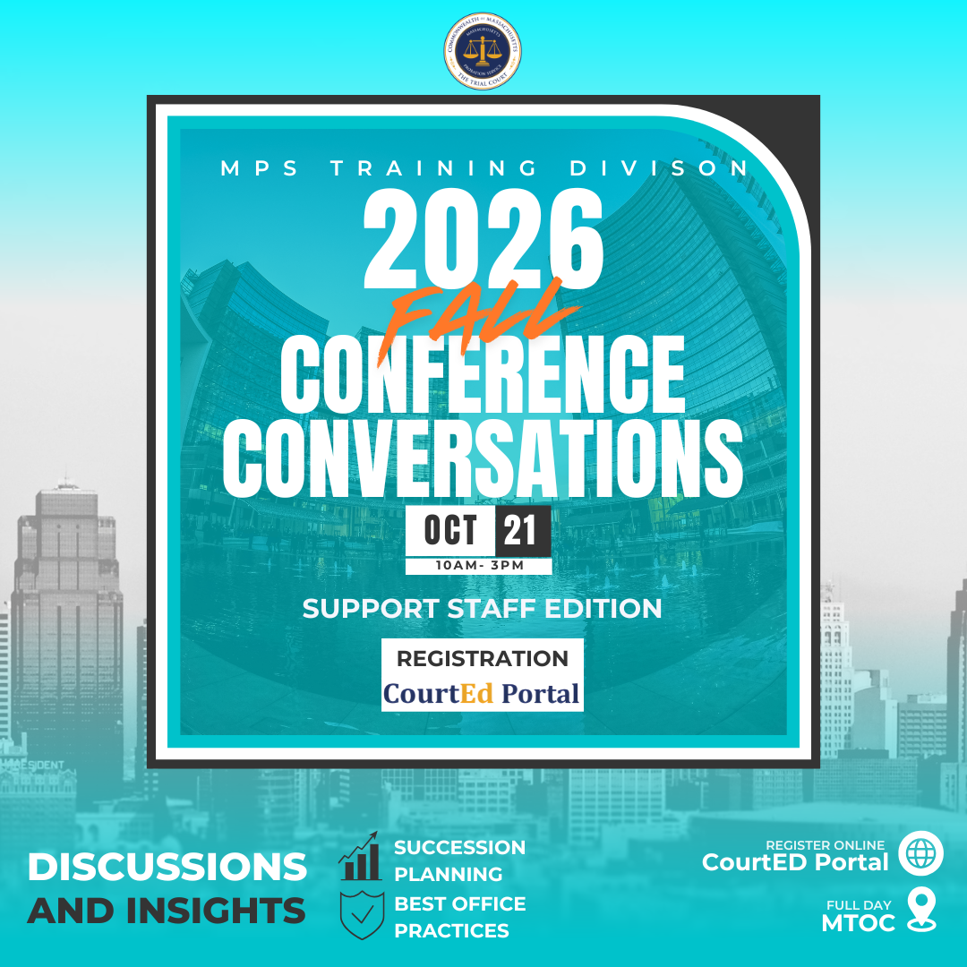 A promotional graphic for the Massachusetts Probation Service 2026 Administrative Staff and Local 6 conference