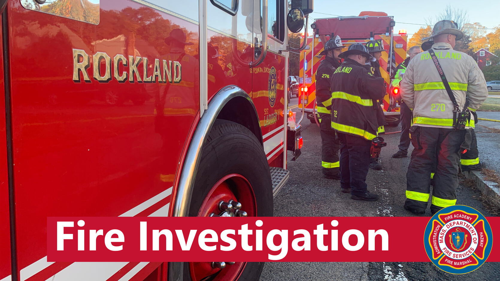 Rockland fire investigation