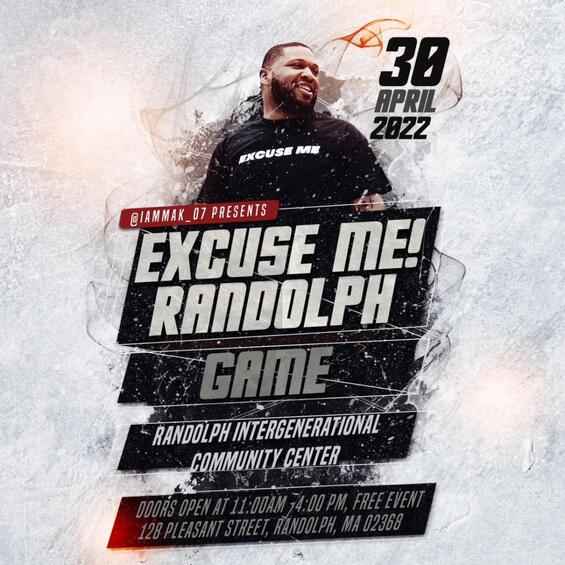 Excuse me! Randolph game, Randolph Intergenerational Community Center, Doors open at 11:00 a.m. through 4:00 pm. Free event. 128 Pleasant Street, Randolph, MA 02368