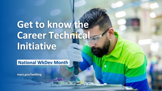 Get to know the Career Technical Initiative 