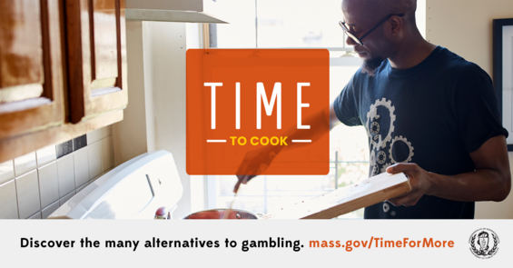 Time to Cook. Discover the many alternatives to gambling. mass.gov/timeformore