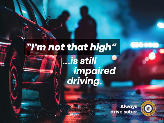 A person stands speaking to a police officer outside of a car at night after being pulled over. Image states, "'I'm not that high' ...is still impaired driving. Always drive sober."
