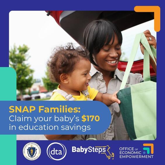 Promotional graphic for SNAP into BabySteps featuring an African-American parent holding a baby while loading groceries into the trunk of their car. Text overlay reads, "SNAP Families: Claim your baby's $170 in education savings," and features the logos for the State Treasury, the Department of Transitional Assistance, BabySteps, and the Office of Economic Empowerment. 