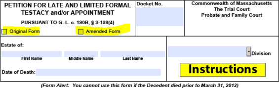 Sample header of a Petition for Late and Limited Formal Testacy and/or Appointment