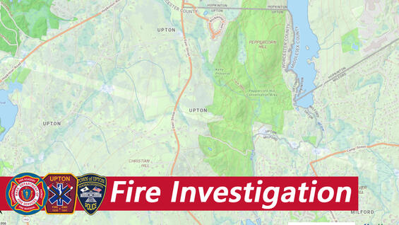 Upton fire investigation