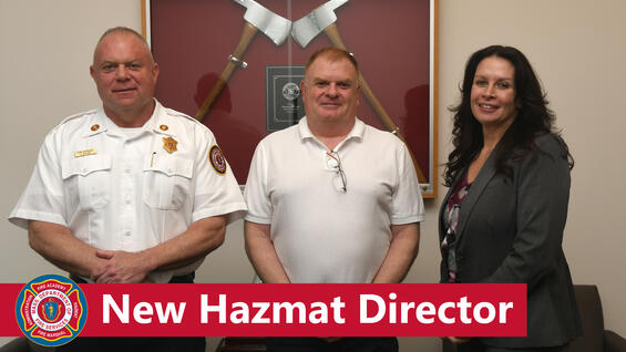 State fire marshal, Hazmat director, and deputy state fire marshal with the text new hazmat director