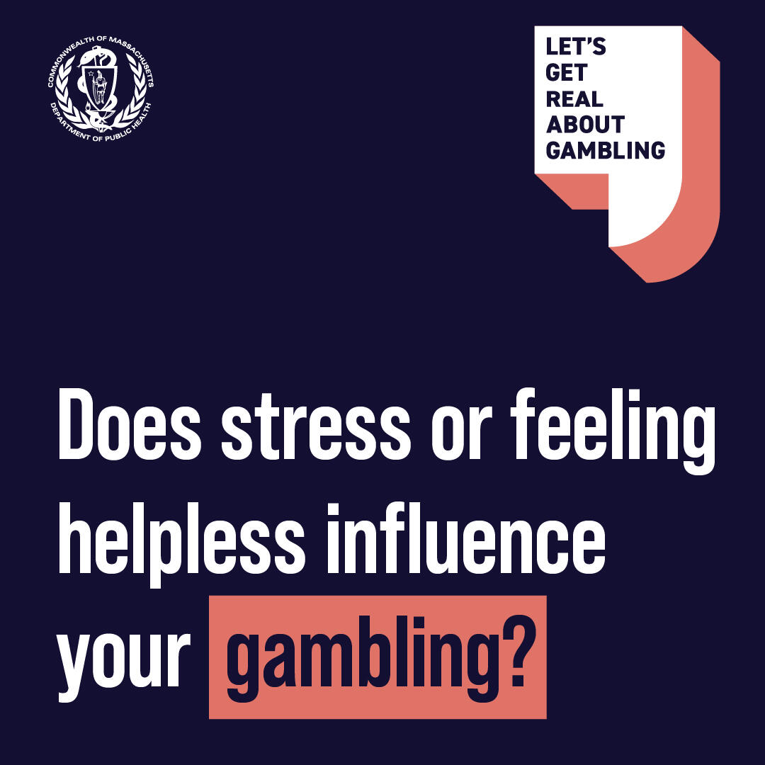 Does stress or feeling helpless influence your gambling?
