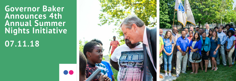 Governor Baker Announces 4th Annual Summer Nights Initiative 07.11.18