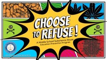 Choose to Refuse!