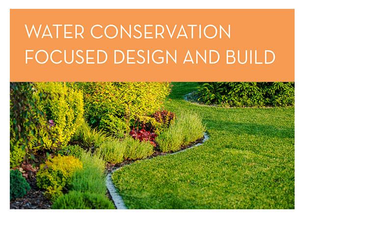 water conservation focused design and build