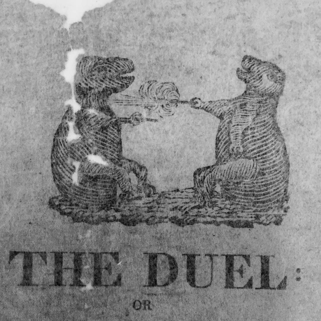 The Duel: or An Affair of Honor Settled by a Peaceable Quarrel. Alias—the Battle of the Frogs! 