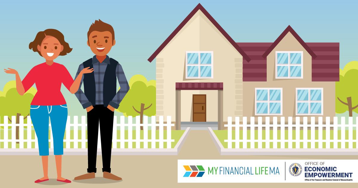 A cartoon couple standing outside their home with text on the bottom right reading: MyFinancialLifeMA. Office of Economic Empowerment.