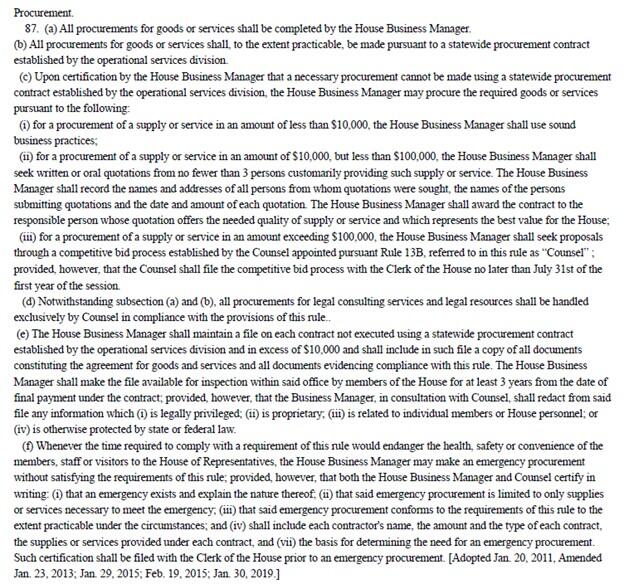 “Procurement.  87. (a) All procurements for goods or services shall be completed by the House Business Manager.  (b) All procurements for goods or services shall, to the extent practicable, be made pursuant to a statewide procurement contract established by the operational services division.  (c) Upon certification by the House Business Manager that a necessary procurement cannot be made using a statewide procurement contract established by the operational services division, the House Business Manager may p