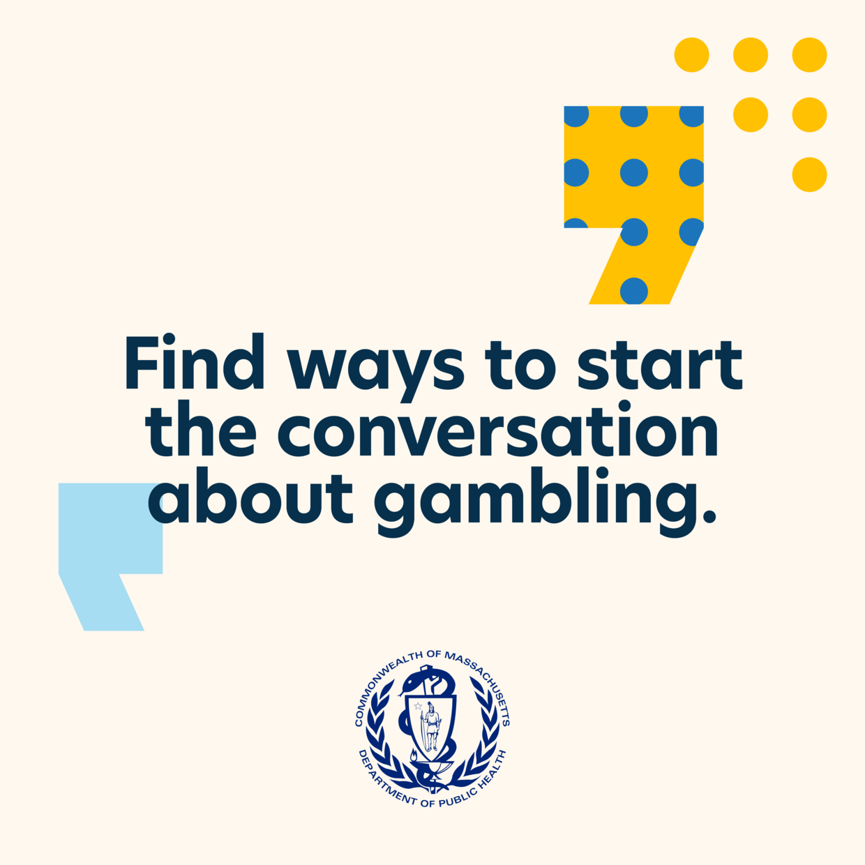 Find ways to start the conversation about gambling
