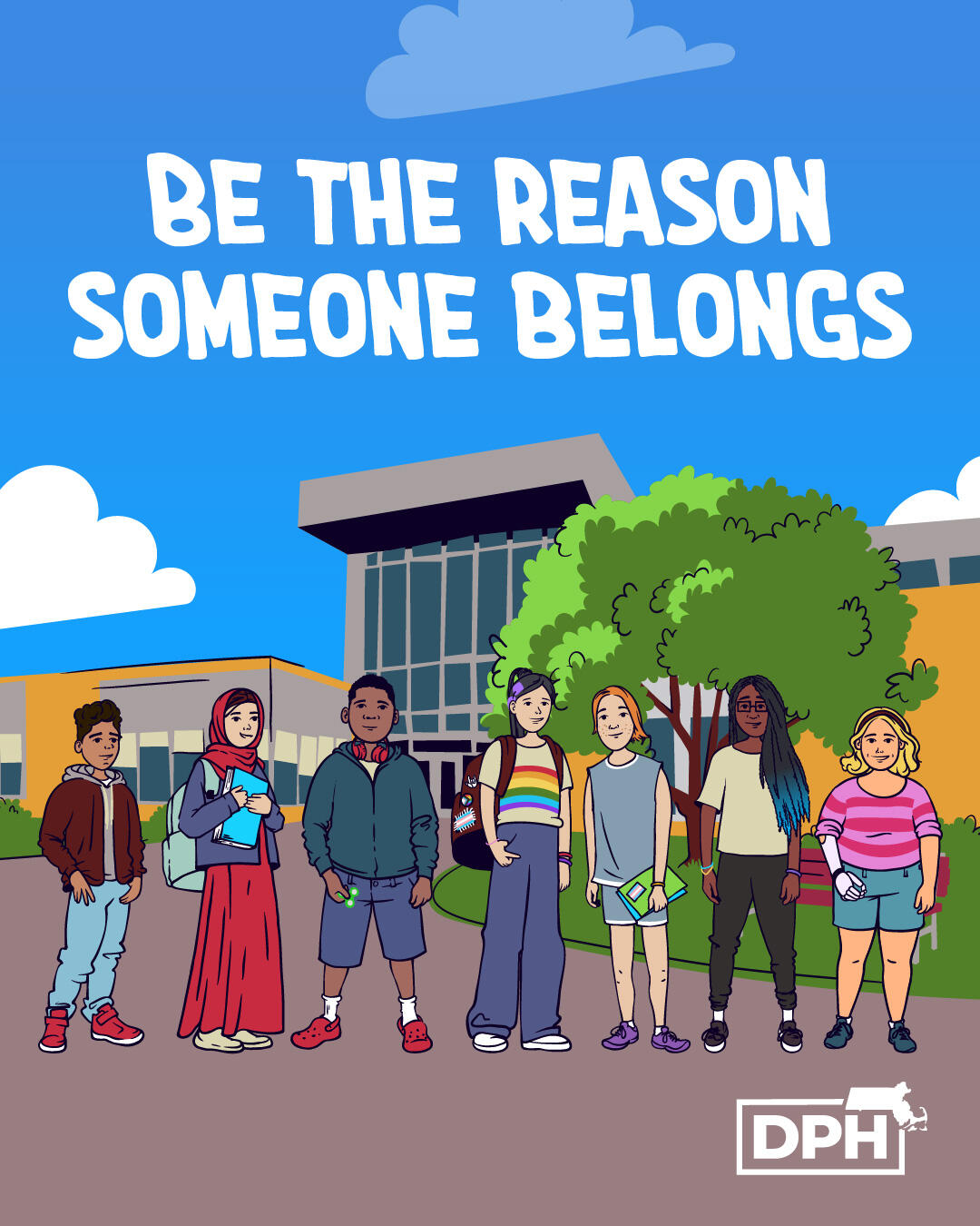 illustration of a diverse group of students with the words "be the reason someone belongs"