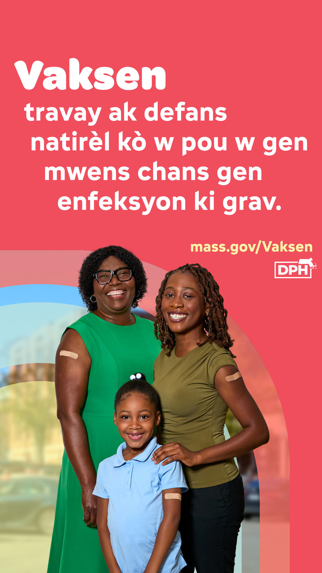 Yo travay ak defan natirèl kò w pou w gen mwens chans gen enfeksyon ki grav. Mass.gov/Vaksen