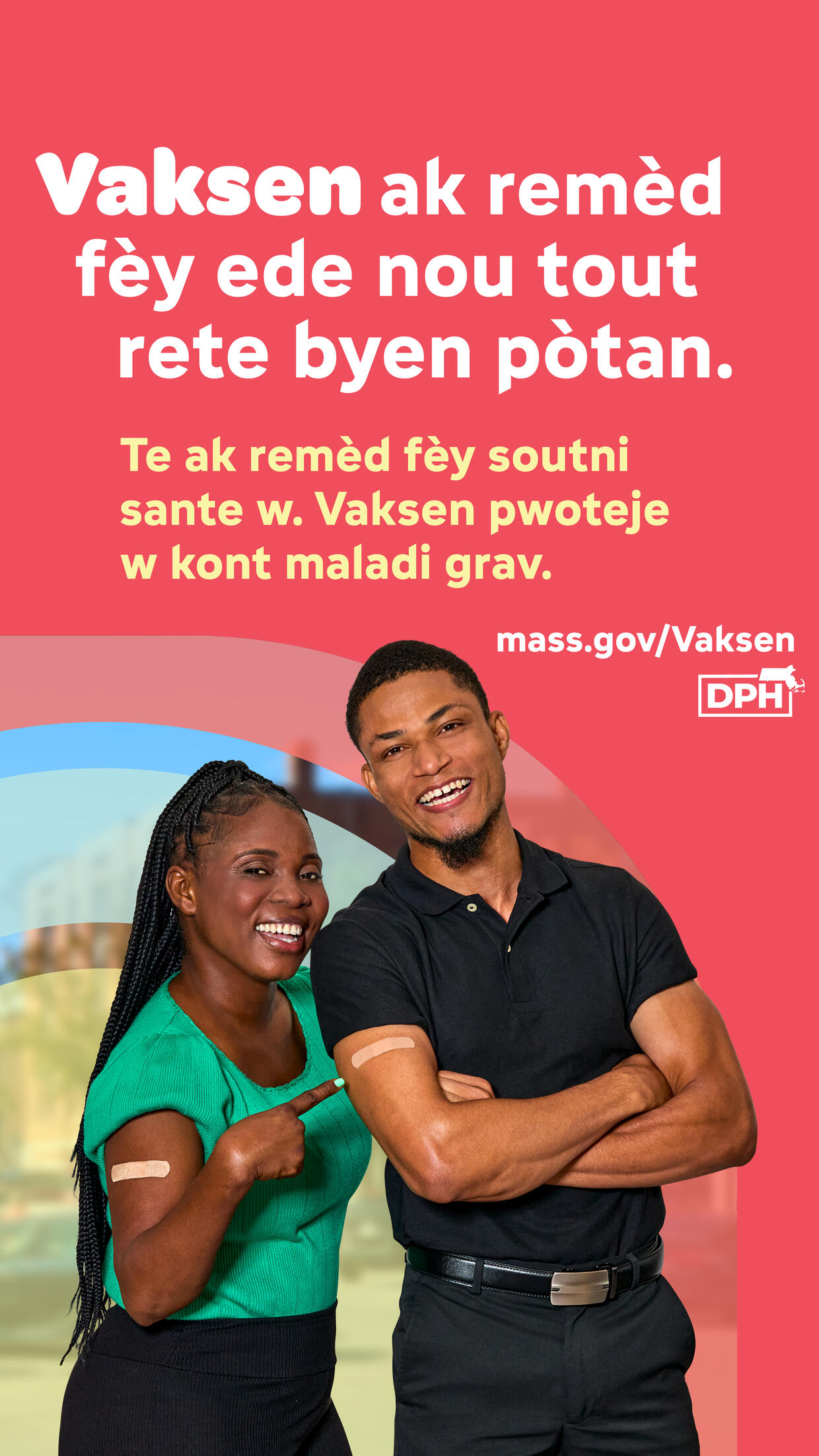 Vaksen ak remèd fèy ede nou tout rete byen pòtan. Te ak remèd fèy soutni sante w. Vaksen pwoteje w kont maladi grav. Mass.gov/Vaksen