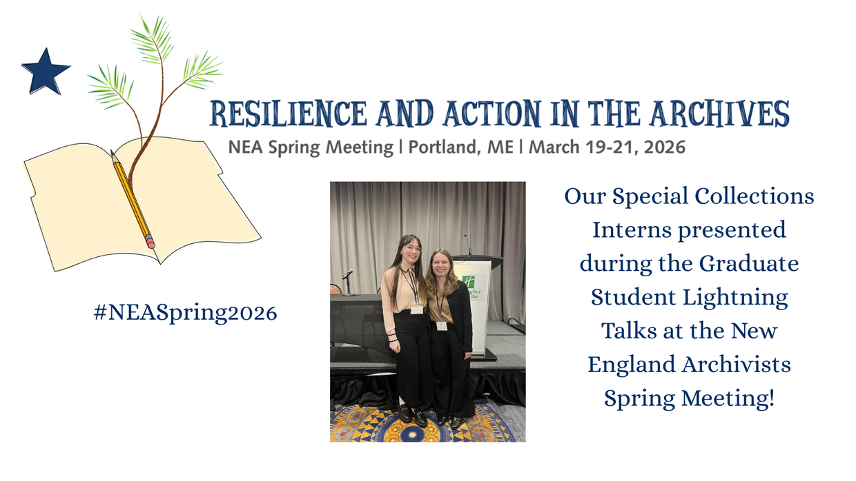 Special Collections Interns Erin Wood and Charlsie Wemple at the Spring 2026 New England Archivists Meeting