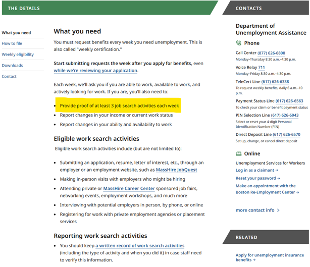 This is an image of the “File your weekly unemployment claim” webpage from DUA’s website. The webpage includes a list of what is required to file for unemployment benefits. In this image “Provide proof of at least 3 job search activities each week” is highlighted.