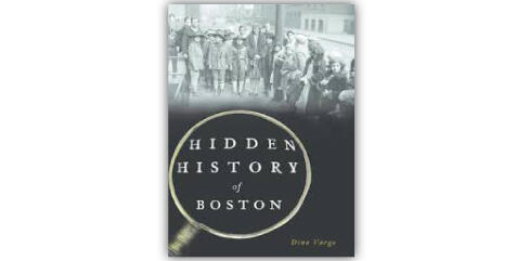 Hidden History of Boston Cover Image