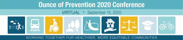This event will be held virtually on Tuesday, September 15, 2020. Detailed conference and registration information can be found on the Ounce of Prevention 2020 website.   Please note that registration is now open through September 15, 2020.