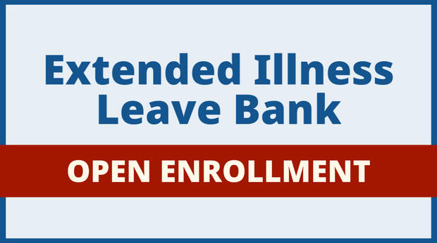 Extended Illness Leave Bank Open Enrollment
