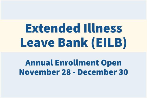 Extended Illness Leave Bank Open Enrollment 