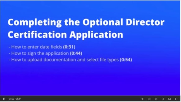 Blue screen that says Completing the Optional Director Certification Application