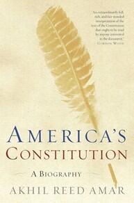 Cover of the book America's Constitution: A Biography