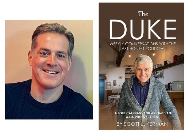 Author Scott Kerman with the book cover for The Duke, Weekly Conversations with the Last Honest Politician